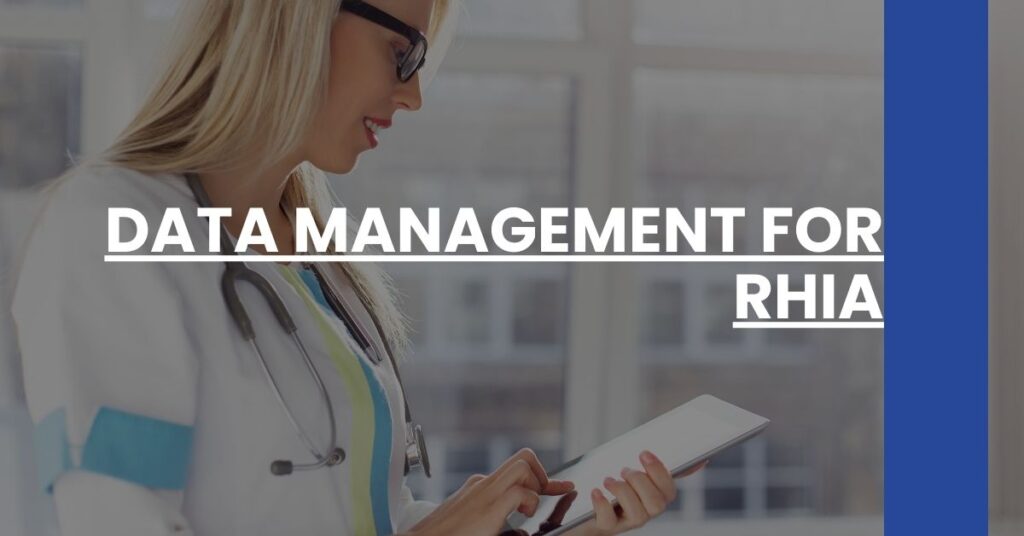 Data Management for RHIA Feature Image