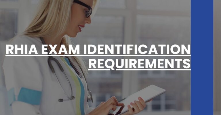 RHIA Exam Identification Requirements Feature Image